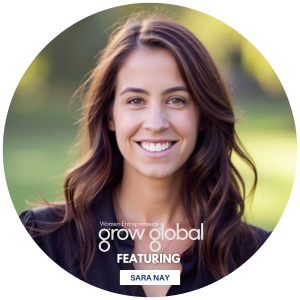 grow global webinar with sara nay
